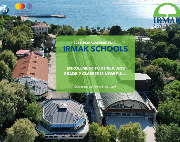 Enrollment for the Prep and 9th Grade classes at Irmak High School for the 2025–2026 academic year is now full.