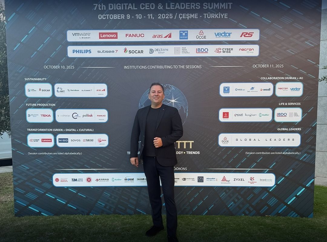 Our General Manager, Mr. Metin Yoleri, attended the 7th Digital CEO & Leaders Summit